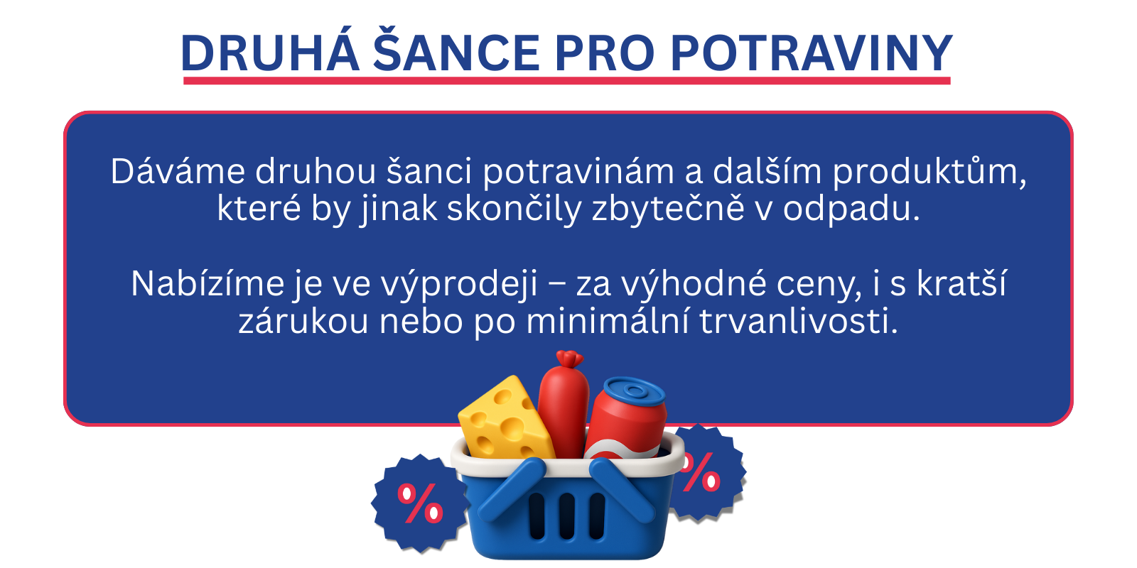 Druhá šance pro potraviny